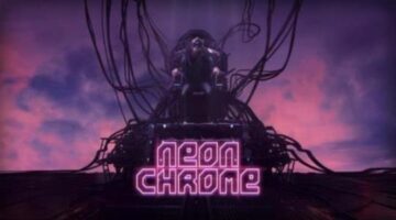 [VC] Neon Chrome – A dystopian sci-fi twin stick adventure