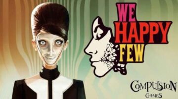 We Happy Few Pax East 2016 Impressions | Gamerheadquarters