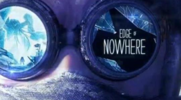Launch Trailer For Edge of Nowhere Gives a Glimpse Into Psychological Horror | VRFocus