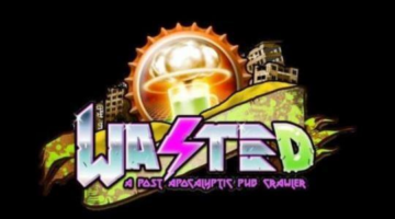 Let’s Look At: Wasted: A Post Apocalyptic Pub Crawler