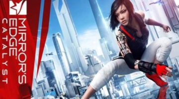 CheatCC Mirror’s Edge Catalyst Revew