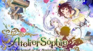 Atelier Sophie: The Alchemist of the Mysterious Book Review – Gaming Respawn