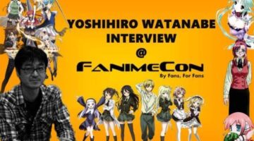 FanimeCon 2016: Interview with Yoshihiro Watanabe