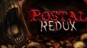POSTAL Redux Review – Complete Game Reviews