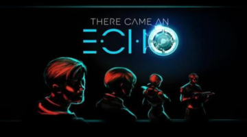 There Came an Echo Review – The Video Games