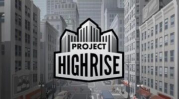 Project Highrise – Teaser Trailer