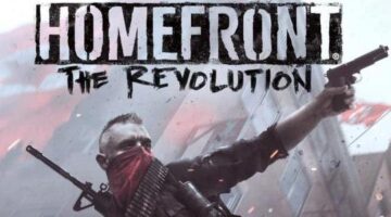 Review: Homefront: The Revolution – A Tragic Repeat Of History | Geek Node