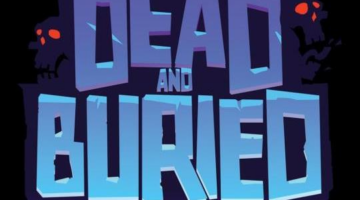 Dead and Buried Gets New Official Artwork