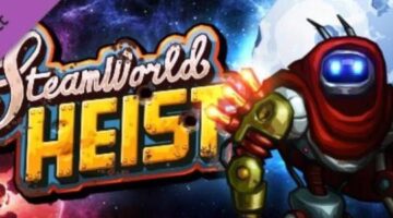 [VC] SteamWorld Heist: The Outsider DLC – Piper’s back with a new pal
