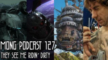 MONG Podcast 127 | They See Me Ridin’ Dirty