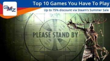 Steam Summer Sale: Top 10 Games Every PC Gamer Should Buy
