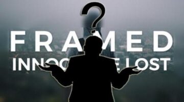 FRAMED: How Everything Went Wrong