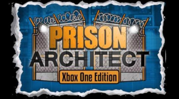 Prison Architect: Xbox One Edition – GlitchFreeGaming