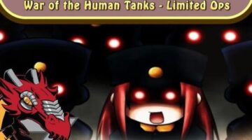 War of the Human Tanks: Limited Operations Review – Death by Chibi | COG