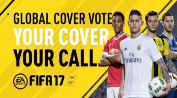 FIFA 17 Cover Vote Begins Now! get your vote in!