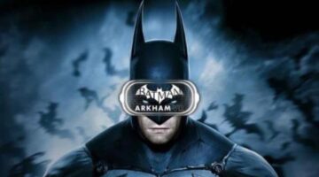 Price tag revealed for Batman: Arkham VR