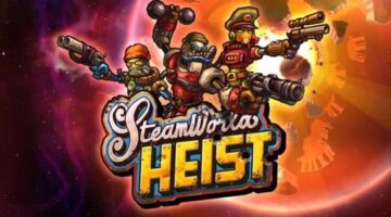 SteamWorld Heist Review | NoobFeed
