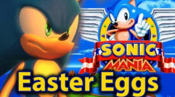 Sonic Mania & Sonic 2017 Easter Eggs