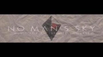 No Man’s Sky OST: Music For An Infinite Universe Review