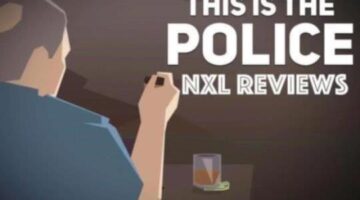 This Is The Police Review – NXLGaming