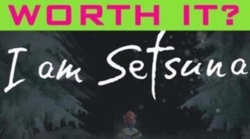 [Worth It? Video Review] I Am Setsuna (PS4/PC) – Video Games Are Dumb