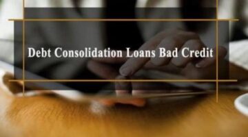 A Useful Guide on How to Apply for Debt Consolidation Loans for Bad Credit People