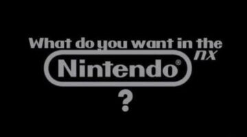 What do you want from Nintendo’s NX? + Much More!