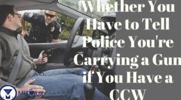 Whether You Have to Tell Police You’re Carrying a Gun if You Have a CCW in Missouri