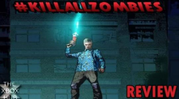 #KILLALLZOMBIES Review | TXH