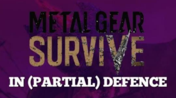 In (Partial) Defence of Metal Gear Survive