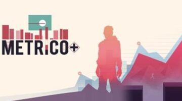 Digital Dreams Metrico+ is now available for PS4 and PC