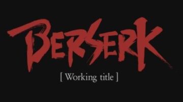 Berserk for PS4, PS Vita and PC Shows Playable Wyald and Mighty Enemies in New Brutal Screenshots