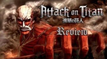Attack on Titan Review (PS4) | Fextralife