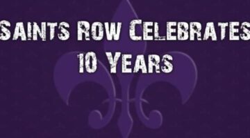 Saints Row Celebrates 10 Years