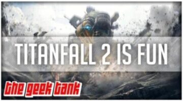 Titanfall 2 is Super Fun!