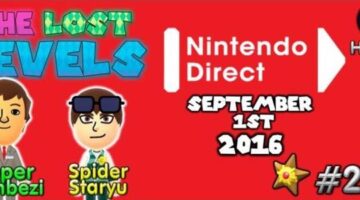 3DS Nintendo Direct – The Lost Levels (Episode 229)