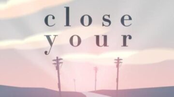 The Secret Sauce of Evoking Emotion — An Interview with the Creator of Close Your