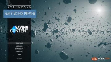 EVERSPACE Early Access Preview | Saving Content