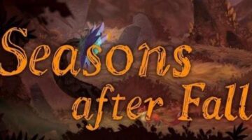 Review: Seasons After Fall – Piece of art – Gaming Boulevard