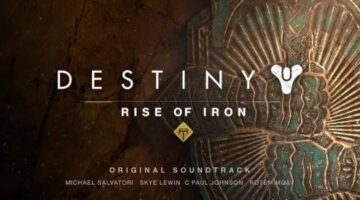 Destiny: Rise of Iron Soundtrack Will Come With Exclusive In-game Emblem