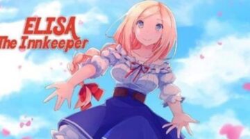 Elisa: The Innkeeper prequel PC preview – A truly romantic, lewd and beautiful visual novel | TGG