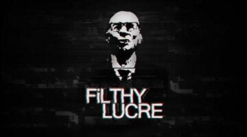 Filthy Lucre Review | NoobFeed