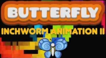 Butterfly: Inchworm Animation II Trailer