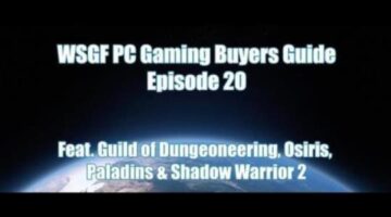 PC Gaming Buyers Guide – Episode 20 | Wide Screen Gaming Forum