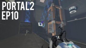 Portal 2. ep10: One chamber video? W/Hayleyhedgehog