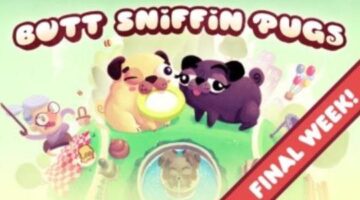 Last Chance for the Butt Sniffin Pugs to Reach their Kickstarter Goal