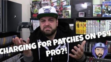 PS4 Pro Developers Can Charge for Patches! | RGT 85
