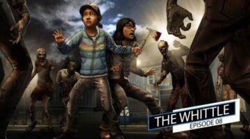Reliving the Emotional Journey of Telltale’s The Walking Dead – The Whittle Sn 2 Ep. 08