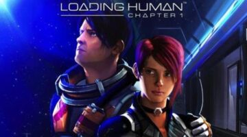 Loading Human Chapter 1 Review – Do You Even Game Bro?