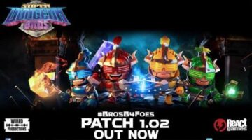 Super Dungeon Bros 1.02 halves loading times and more